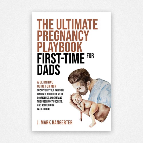 Ebook Cover for Pregnancy Guide for First Time Dads Design by Chagi-Dzn