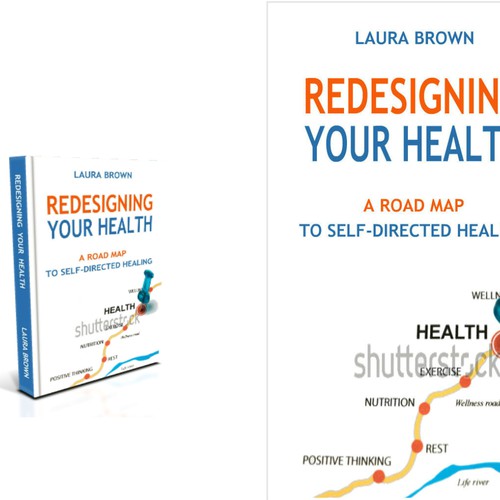 Create a striking road map to wellness book cover for Redesigning Your Health Design by Trea Ryzza