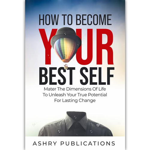 Book Cover: How To Become Your Best Self Design by ink.sharia