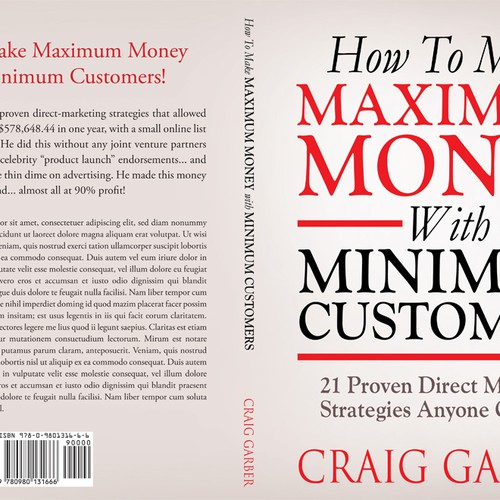 New book cover design for "How To Make Maximum Money With Minimum Customers" Design by line14