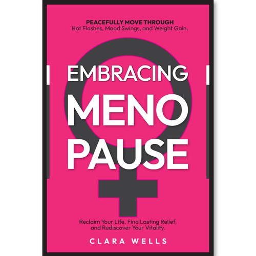 I need a book cover that connects with women about menopause Design by Creative_Crafter