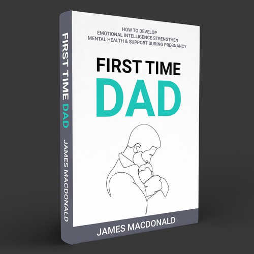 Book cover art appealing to First Time Dad & Expectant Mums Design réalisé par Masud007