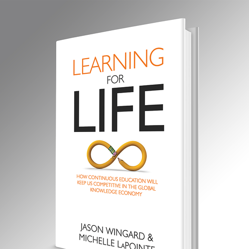Learning for Life — create an elegant, important, and contemporary cover... Design by Sumit_S