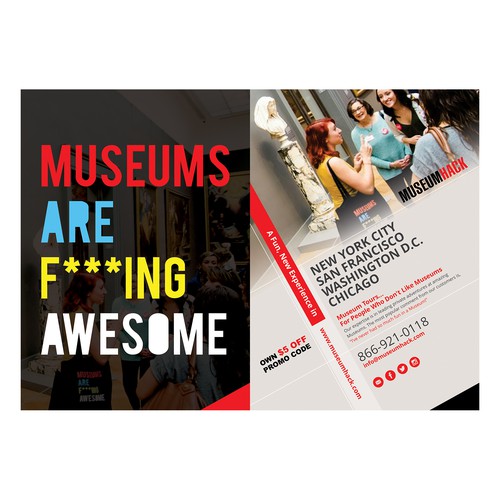 Design a postcard for a $2 million+ renegade museum tour company Design by FuturisticBug