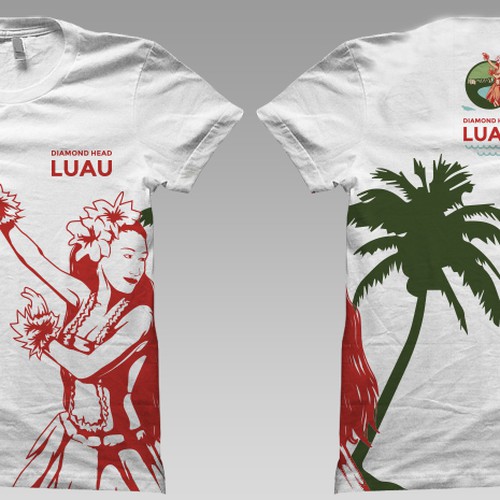 Create A Shirt Souvenir For The Hottest Luau In Hawaii Design by _Blue_