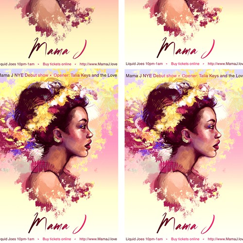 Create a concert poster for Mama J's debut show! Design by CriDascalu