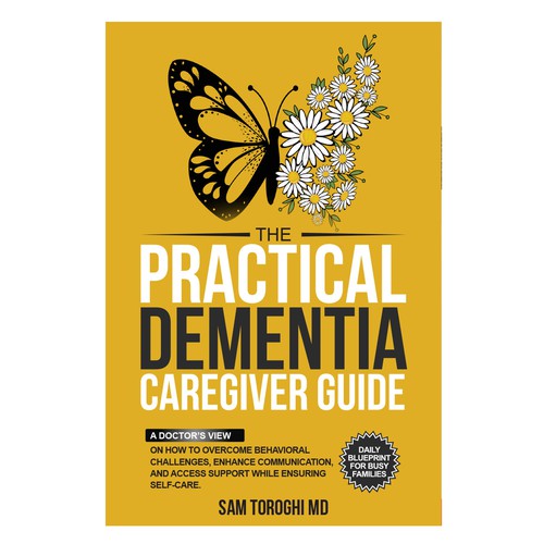 Design Creative Book Cover for Dementia Caregiver Guide Design by anisha umělec