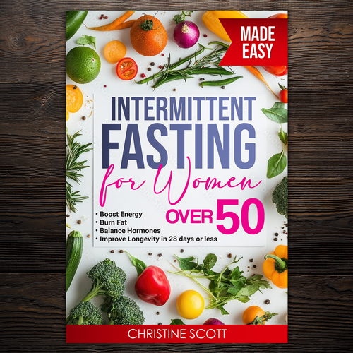 Designs | Intermittent Fasting for Women over 50 | Book cover contest