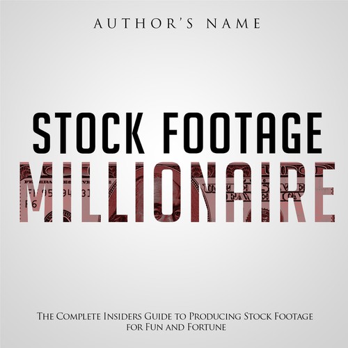 Eye-Popping Book Cover for "Stock Footage Millionaire" Design by Dandia