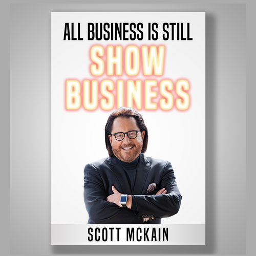"ALL Business is STILL Show Business!" book cover -- to show the world! Design by ASEMJOWO