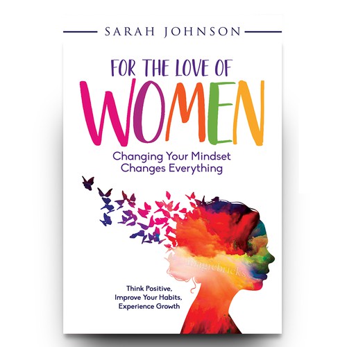 Creative book cover for the ultimate self help guide for women! Design by libzyyy