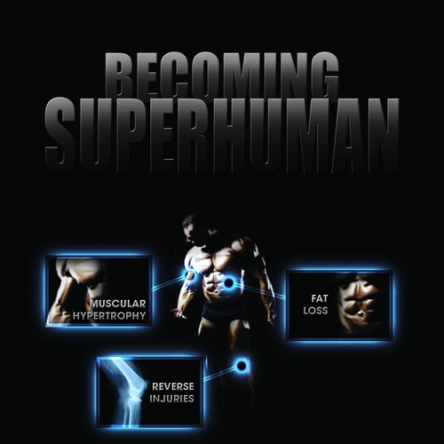 "Becoming Superhuman" Book Cover Design von fxfxfxfx