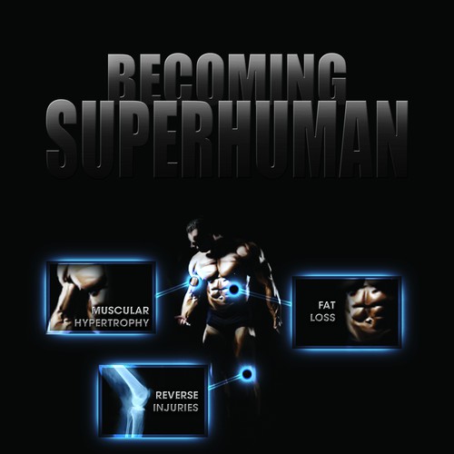 "Becoming Superhuman" Book Cover Design by fxfxfxfx