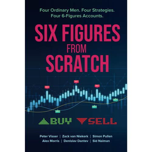 Design an E-book cover that teaches people how to build 6-figure trading accounts, that pops! Design by Graphics House