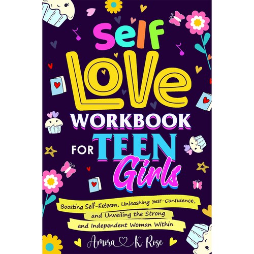 🔥STAND-OUT book cover for SELF LOVE FOR TEENS GIRLS Design by Nat Pearl Designs