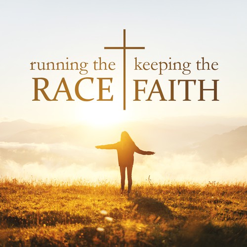 Running The Race Keeping The Faith Illustration Or Graphics Contest 99designs