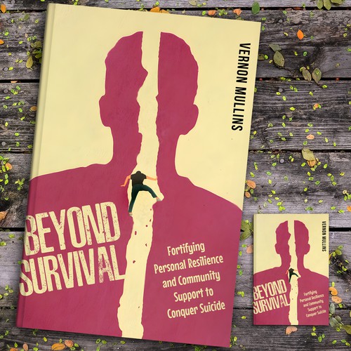 Create a powerful book cover representing resilience & survival in the context of suicide prevention Design by ~99~