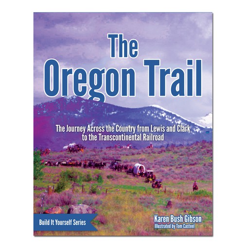 Oregon Trail Front Cover Design by Retina99