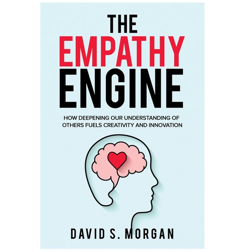 Book Cover - Embracing Empathy as the Engine for Innovation Design by libzyyy