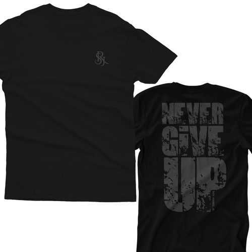 Designs | Never Give Up T-Shirt Design | T-shirt contest