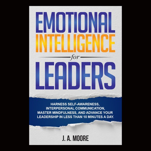 Need an Emotional Intelligence for leaders book cover. Design by anisha umělec