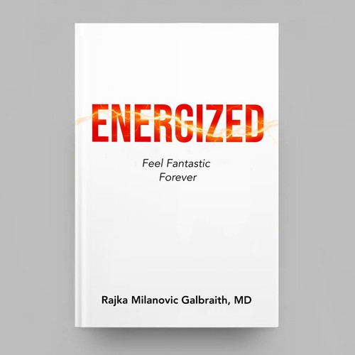 Design a New York Times Bestseller E-book and book cover for my book: Energized Réalisé par James U.