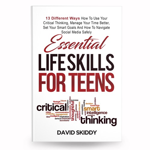 A powerful ebook cover for Essential Life Skills For Teens Design réalisé par anisha umělec