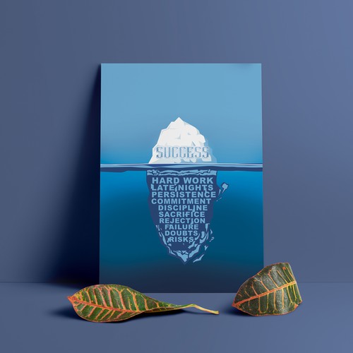 Design a variation of the "Iceberg Success" poster Design by Bogdan Preda