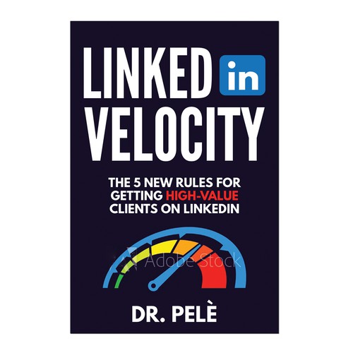 Design the book cover for 'LINKEDIN VELOCITY' Design by Retina99