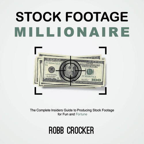 Eye-Popping Book Cover for "Stock Footage Millionaire" Réalisé par True::design