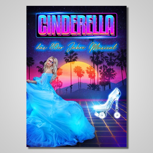 Poster for Musical "Cinderella" with the best Songs of the 80s Design by Frieta