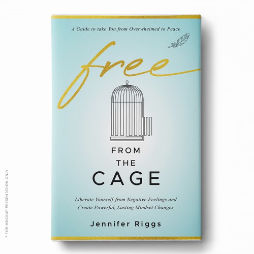 Free From the Cage book cover--Self help/emotional freedom Design by Klassic Designs