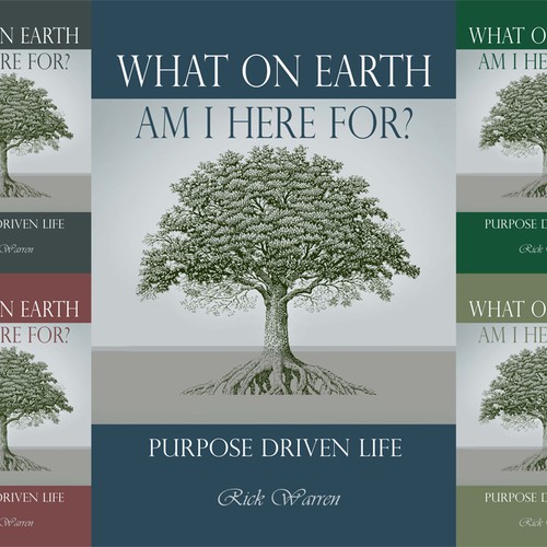 Book cover redesign for "What on Earth Am I Here For? The Purpose Driven Life" by Rick Warren Design by DAmaro