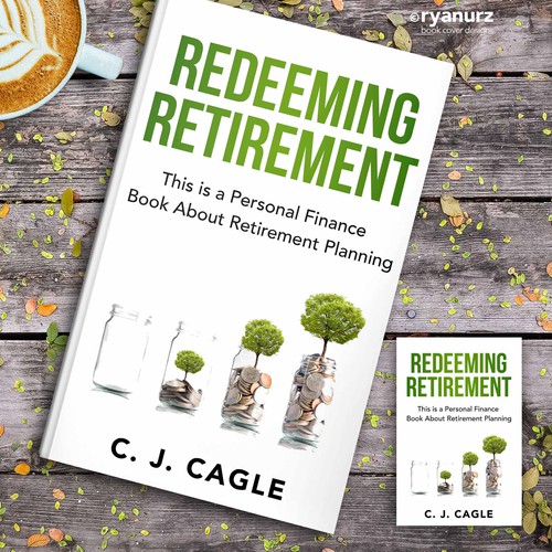 Diseño de Redeeming Retirement Book Cover Design de ryanurz