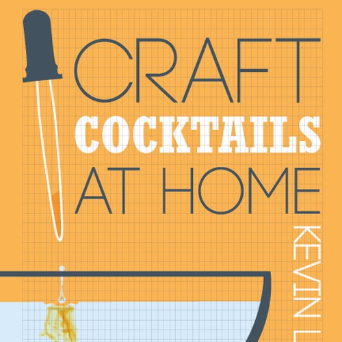 New book or magazine cover wanted for Craft Cocktails at Home Design von Neilko73