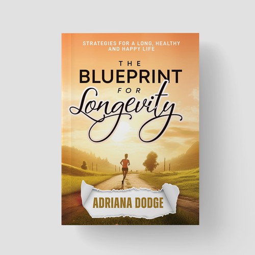 DESIGN A POWERFUL AND UNIQUE BOOK COVER "THE BLUEPRINT FOR LONGEVITY" Design by Mulyana D-Zign