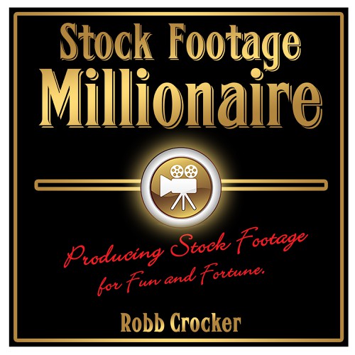 Eye-Popping Book Cover for "Stock Footage Millionaire" Réalisé par Banateanul