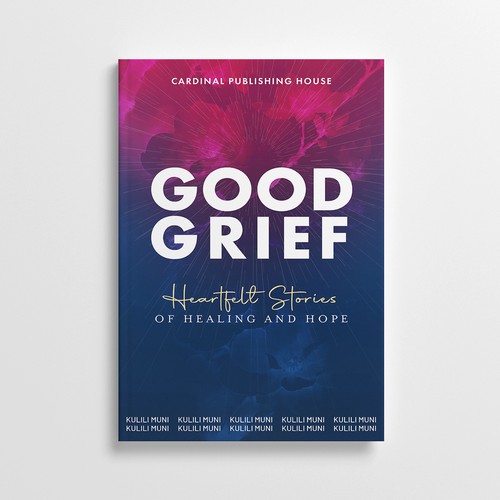 Design a bestselling book cover for People Looking For Ways to Heal Grief Design by Shakik