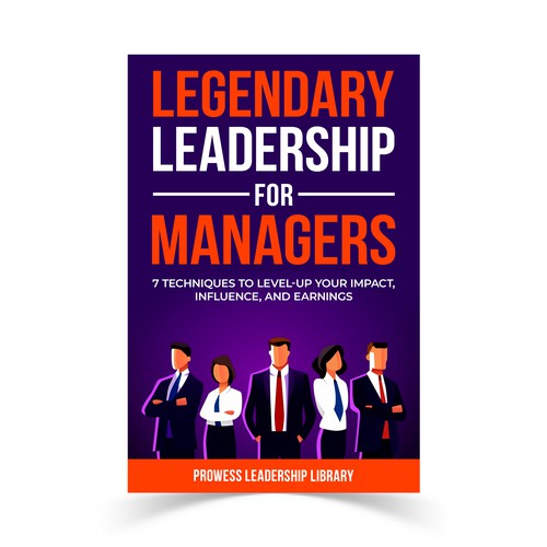 Design a Captivating Book Cover for a Leadership Skills Book for Managers Design by KMS Arafat