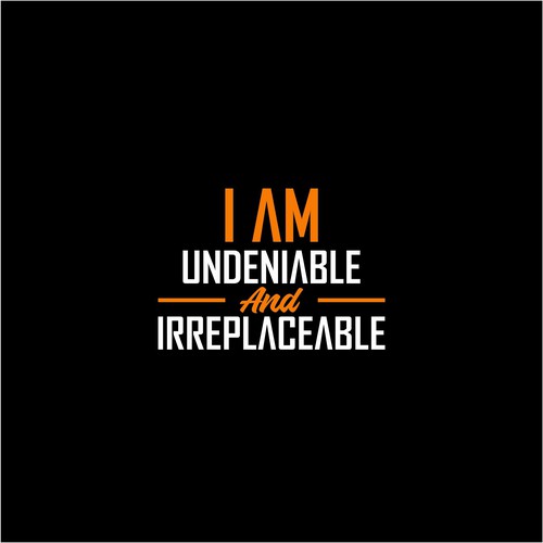 Undeniable & Irreplaceable T- shirt Logo Contest -(Minimalist) -This should be an easy one. Design by Hafiz29