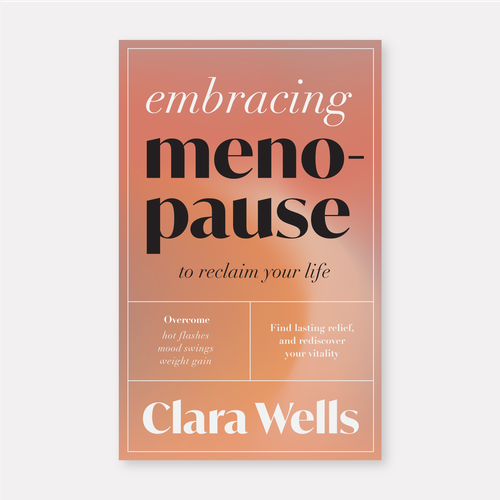 I need a book cover that connects with women about menopause Design by Yesim Tuzun