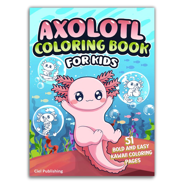 Book Cover for Axolotl Coloring Book for Kids