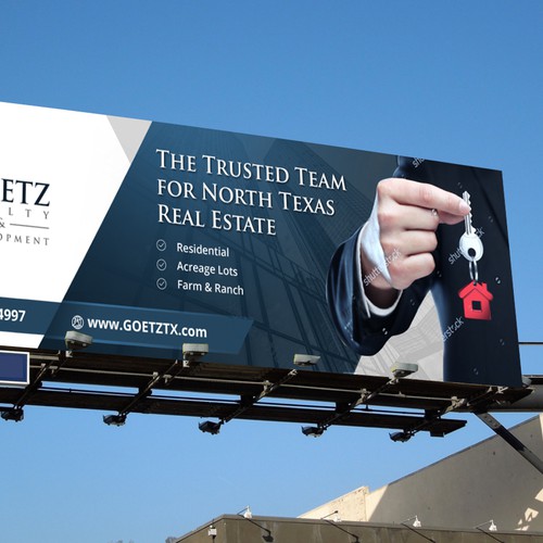 Classy Bold Billboard Design For Goetz Realty Development Wettbewerb In Der Kategorie Werbeschild 99designs