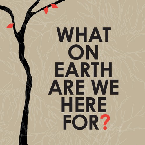 Book cover redesign for "What on Earth Am I Here For? The Purpose Driven Life" by Rick Warren Design by art2send