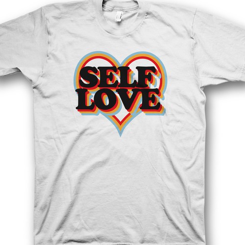 SELF LOVE MERCH T-SHIRT Design by saka.aleksandar