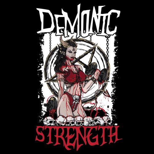 Designs | Demonic Strength T-Shirt Design | T-shirt contest
