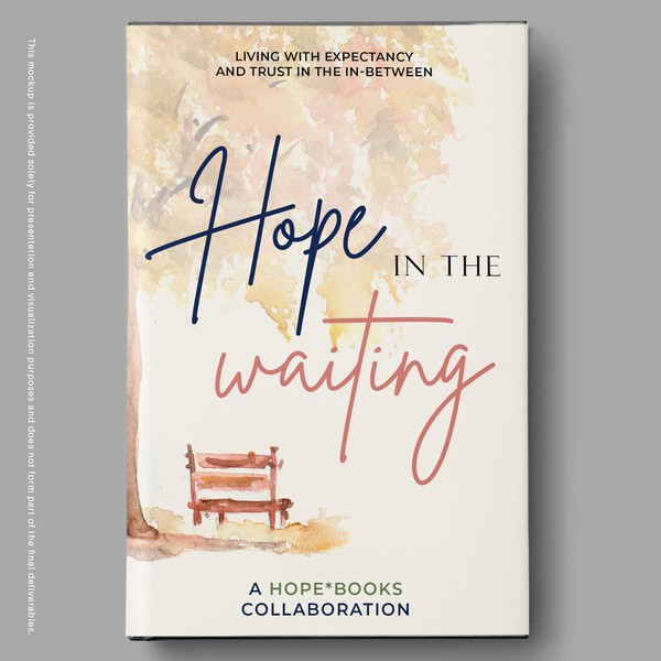 Hope in the Waiting