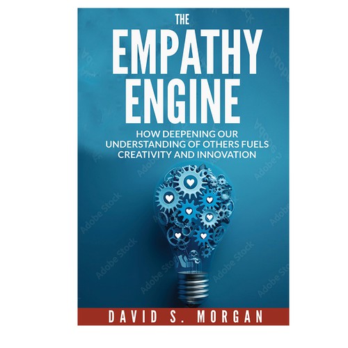 Book Cover - Embracing Empathy as the Engine for Innovation Design by DezignManiac