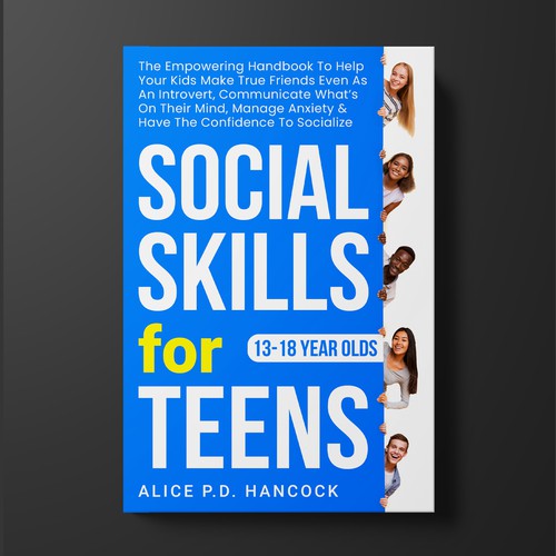 Minimalist Book cover for Teens ages 13-18 suffering from social anxiety and need to learn social skills Design réalisé par KMS Arafat