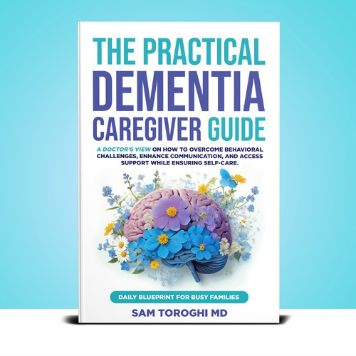 Design Creative Book Cover for Dementia Caregiver Guide Design by T.Primada